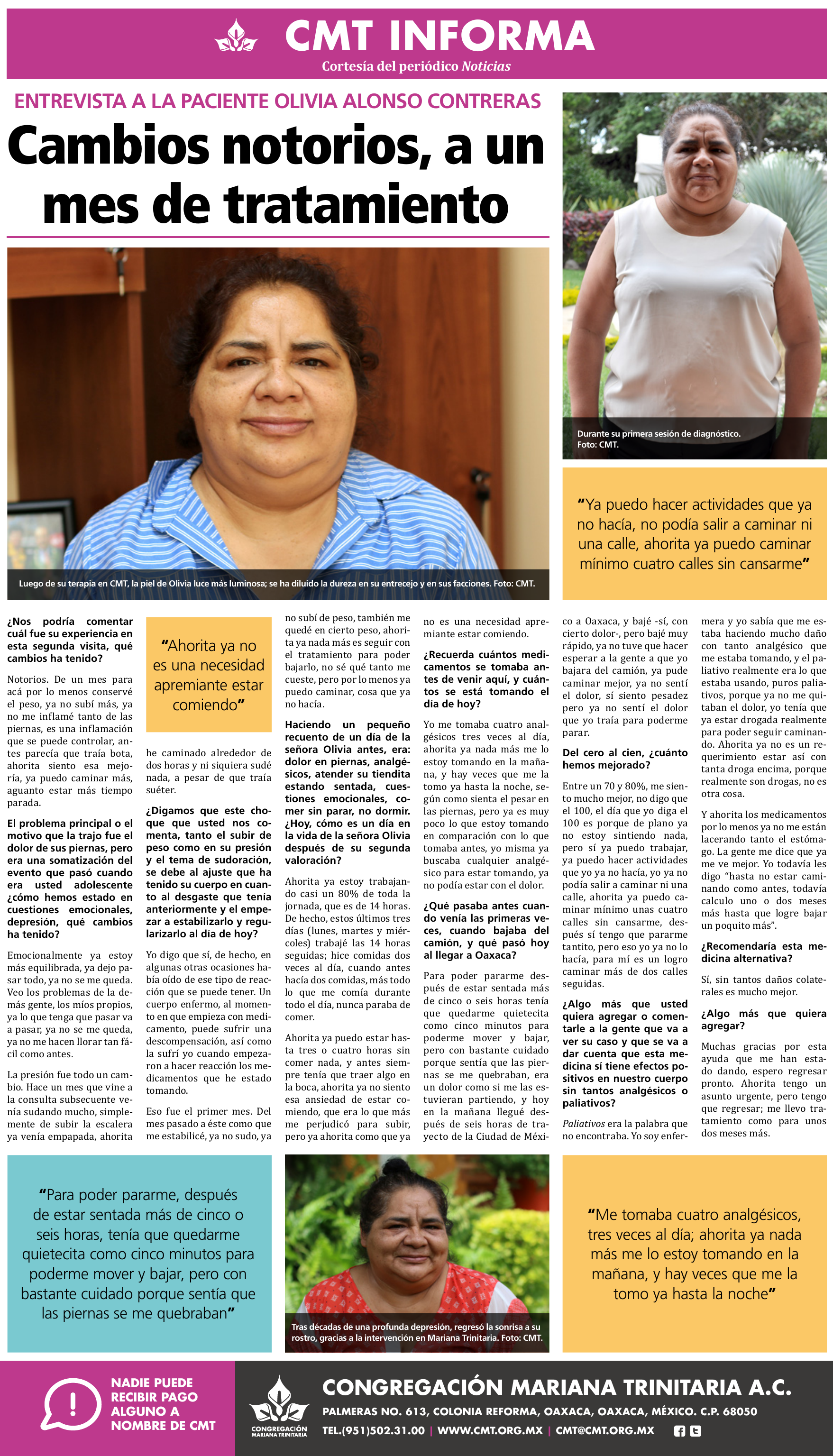 Prensa: CAMBIOS NOTORIOS, A UN MES DEL TRATAMIENTO
