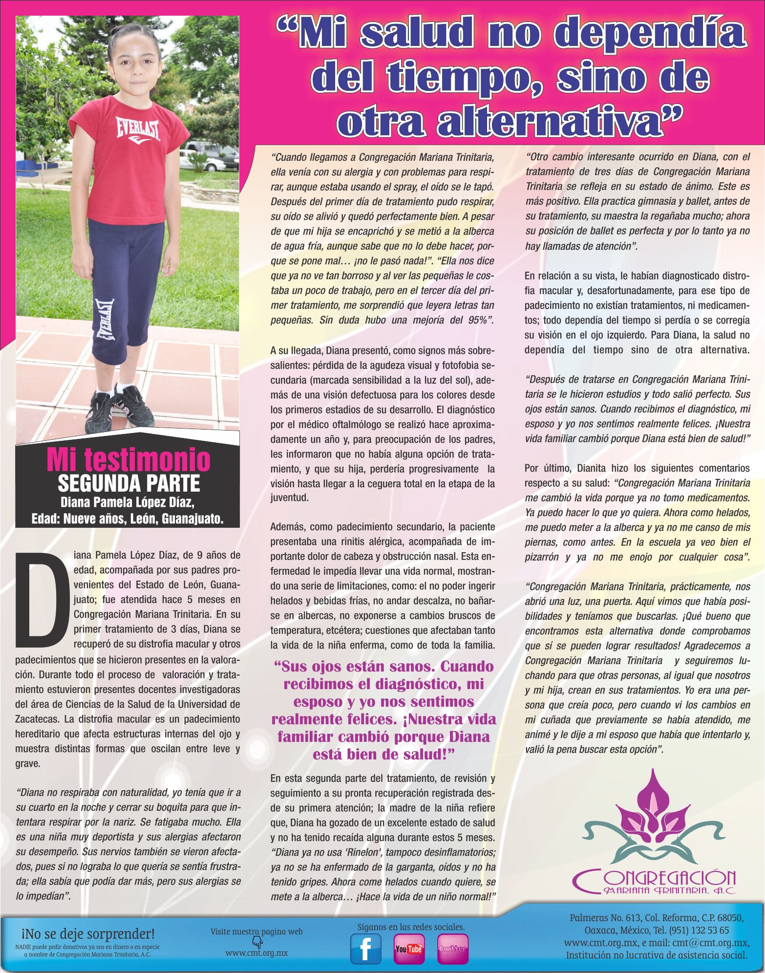 Prensa: MI SALUD NO DEPENDÍA DEL TIEMPO, SINO DE OTRA ALTERNATIVA