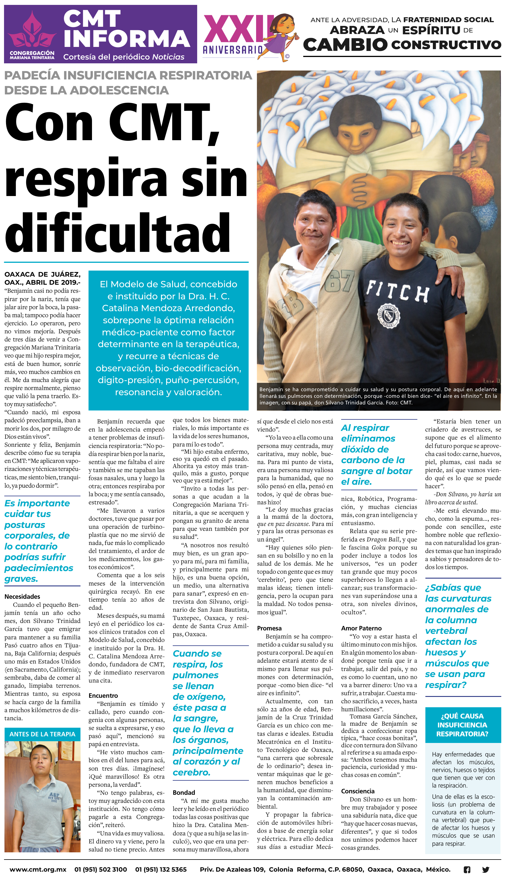 Prensa: PADECÍA INSUFICIENCIA RESPIRATORIA DESDE LA ADOLESCENCIA
